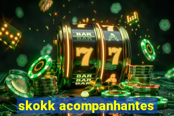 skokk acompanhantes